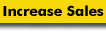 Increase Sales